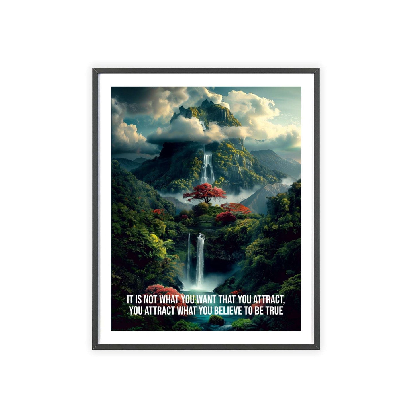 Surreal minimalist art print featuring a powerful waterfall in a lush jungle, with Neville Goddard quote "You attract what you believe to be true"