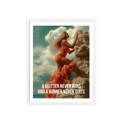 Woman scaling a rock face, gaze fixed on the summit, motivational quote "A Quitter Never Wins" by Napoleon Hill