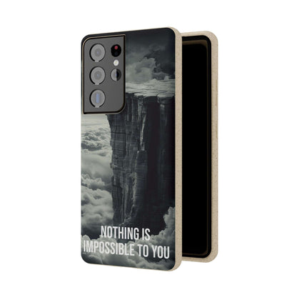 Eco-friendly motivational phone case with "Nothing is Impossible to You" quote